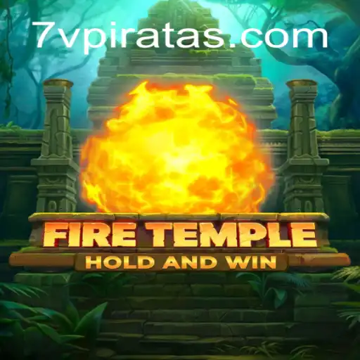 Descubra o Universo de FireTemple: Aventura e Estratégia com 7vPirata.com